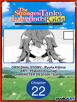 cover image of A Tank with a Rare 9999 Resistance Skill Got Kicked from the Hero's Party, Chapter 22